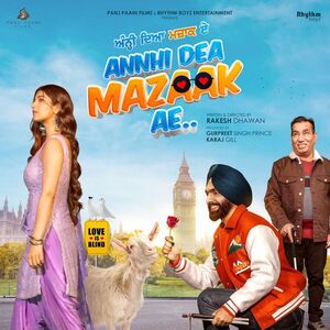 Annhi Dea Mazaak Ae 2023 Punjabi Movie